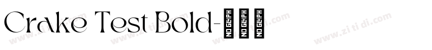 Crake Test Bold字体转换